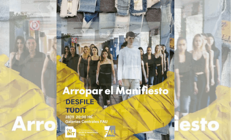 La Tecnicatura en Diseño de Indumentaria y Textil presenta su desfile anual “Arropar el Manifiesto”